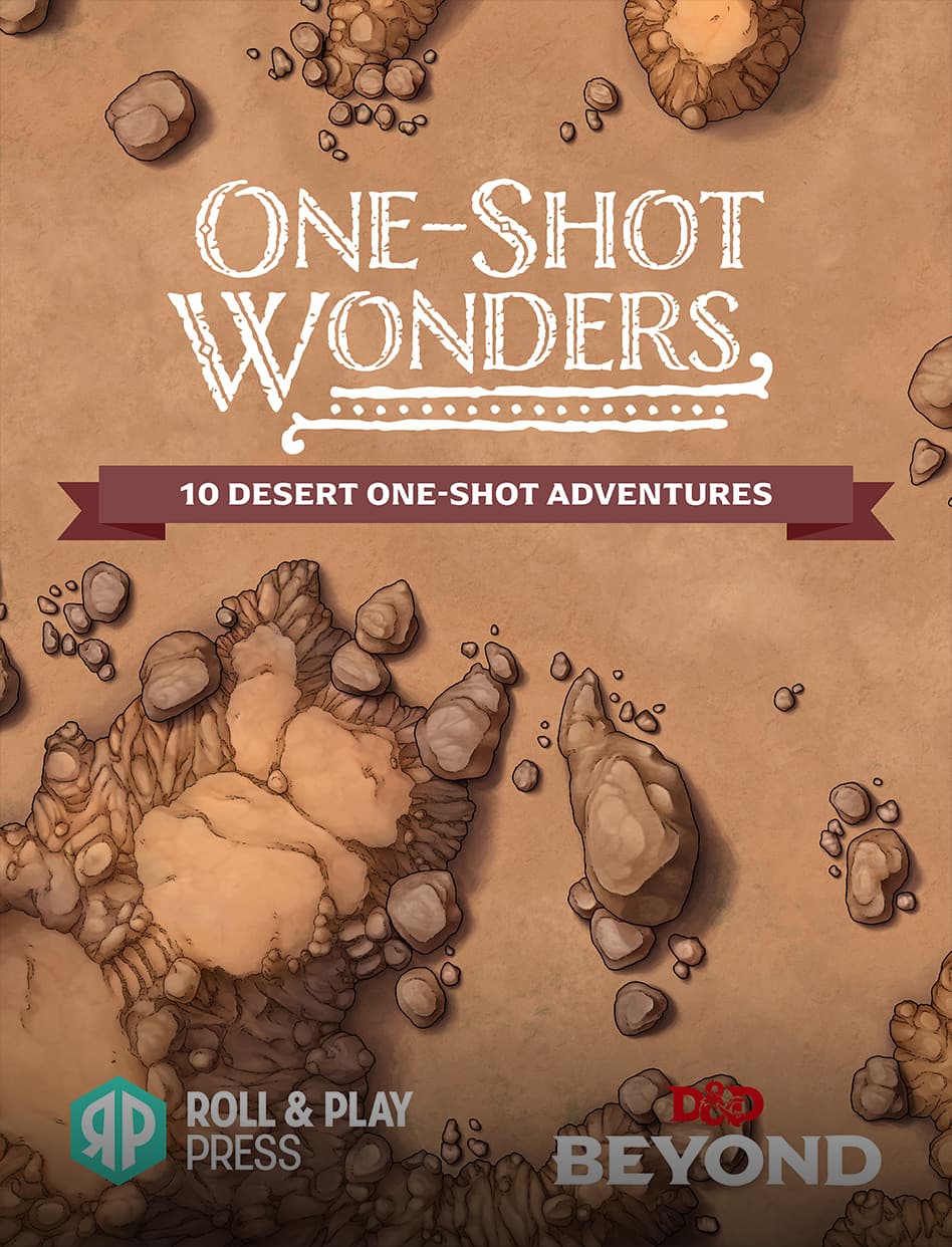 One-Shot Wonders: 10 Desert One-Shot Adventures