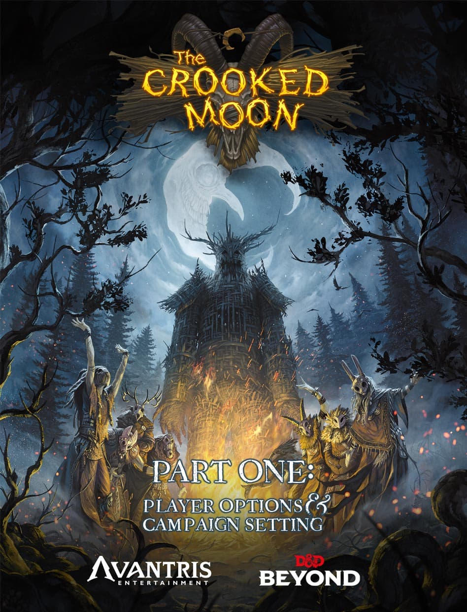 The Crooked Moon Part One: Player Options & Campaign Setting