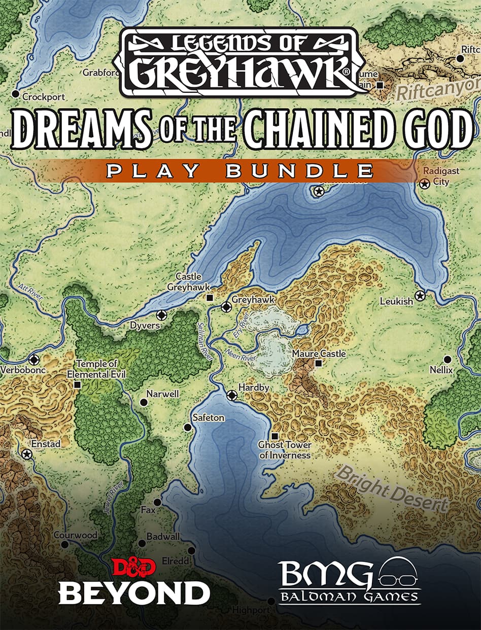 Legends of Greyhawk: Dreams of the Chained God