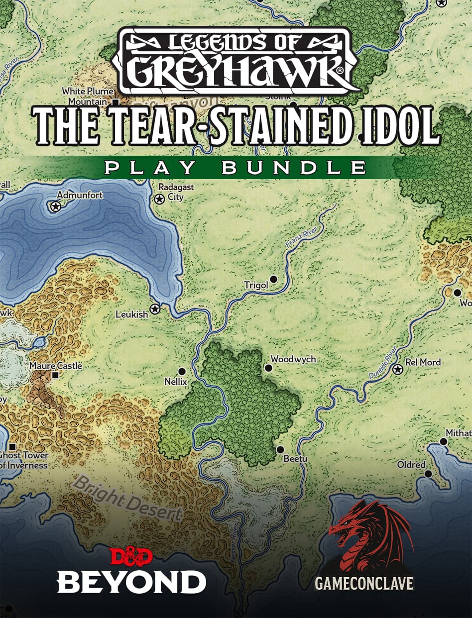 Legends of Greyhawk: The Tear-Stained Idol