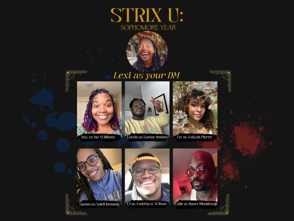 Text reads, Strix U: Sophomore year. Portraits show the Dungeon Master and players for the game.