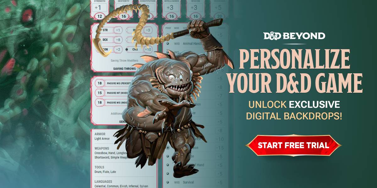 A Koa Toa wielding a hooked weapon in front of a digital character sheet. The text reads, “D&D Beyond: Personalize your D&D game. Unlock exclusive digital backdrops! Start free trial.” The background features a greenish underwater texture with faint tentacles.