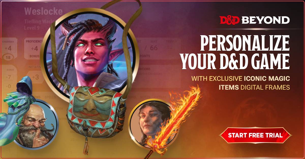 Promotional image for D&D Beyond featuring the text “Personalize Your D&D Game with exclusive iconic magic items digital frames.” The image shows four character portrait frames inspired by Dungeons & Dragons magic items, including the Bag of Holding and Flame Tongue greatsword, surrounding colorful character artwork. A red button reads “Start Free Trial.”