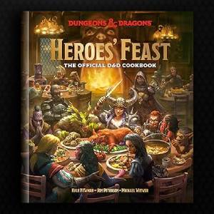 Heroes’ Feast: The Official D&D Cookbook