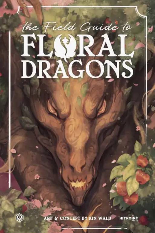 The Field Guide to Floral Dragons