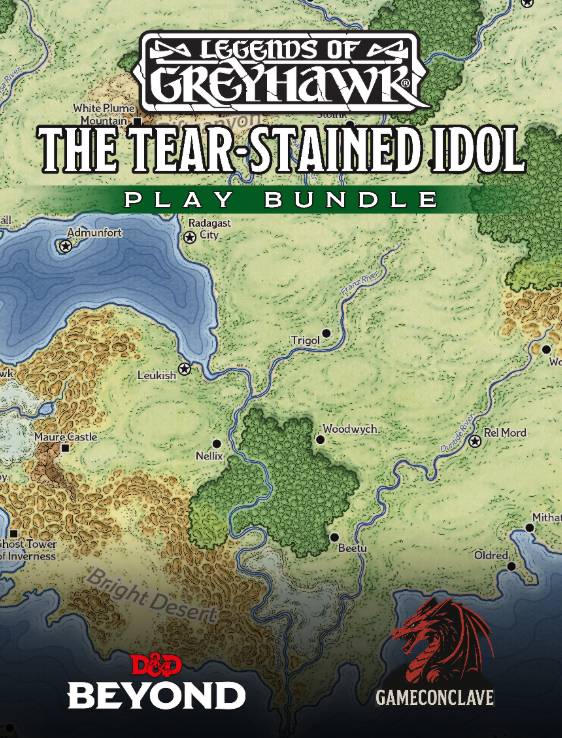 Legends of Greyhawk: The Tear-Stained Idol