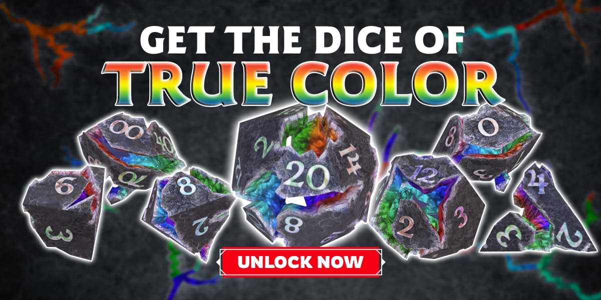 Geode dice with different colors inside. Text reads, "Get the dice of true color."