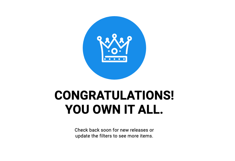 Congratulations, you own it all!